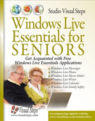 Windows Live Essentials for Seniors Paperback Visual Steps Studio