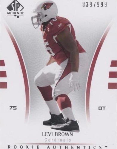 2007 SP Authentic Levi Brown #161
