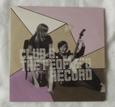 * CLUB 8 - The People's Record ( CD album) PROMO (SWE)