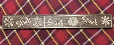 Grinch Stink Stank Stunk Wood Words Sign for Christmas Holiday Rustic Home Decor
