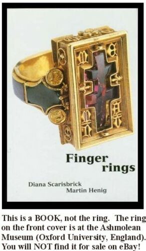 Ancient Finger Rings Egyptian Roman Greek Hittite Celt Minoan Medieval Ashmolean