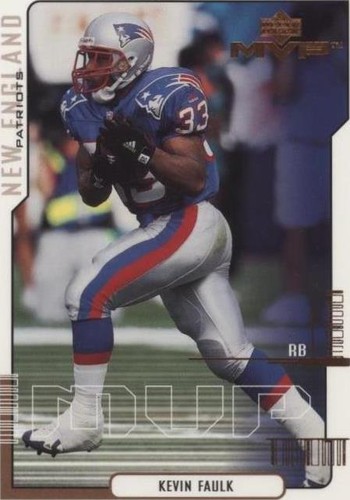 2000 Upper Deck MVP Kevin Faulk #100