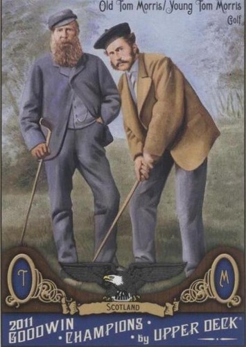 2011 Upper Deck Goodwin Champions - Old Tom Morris Young Tom Morris #164