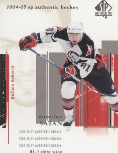 2004-05 SP Authentic - Miroslav Satan #12