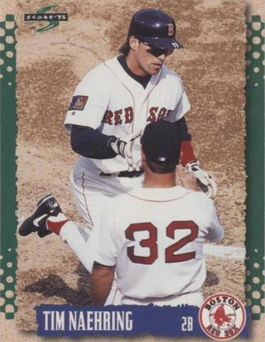 1995 Score - Tim Naehring #355