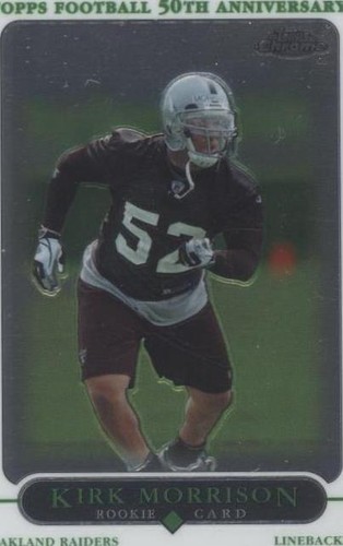 2005 Topps Chrome Kirk Morrison #268
