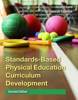 Standards-Based Physical Education Curriculum Development Paperba