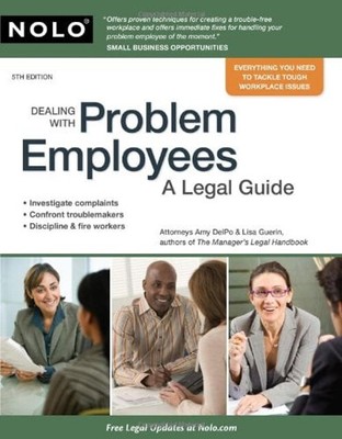 Dealing with Problem Employees : A Legal Guide Amy, Guerin, Lisa
