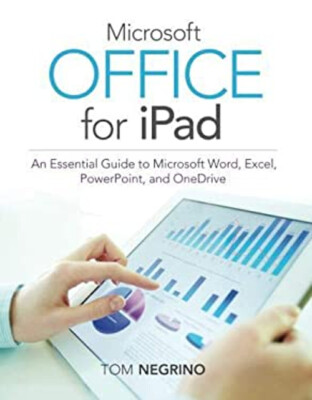 Microsoft Office for Ipad : Create and Edit Word, Excel, and Powe