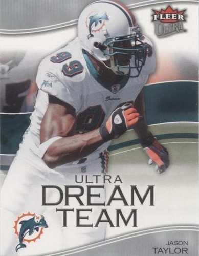 2006 Fleer Ultra Jason Taylor #UDT-JT