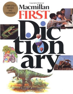 Macmillan First Dictionary Hardcover Pan Macmillan Limited Staff