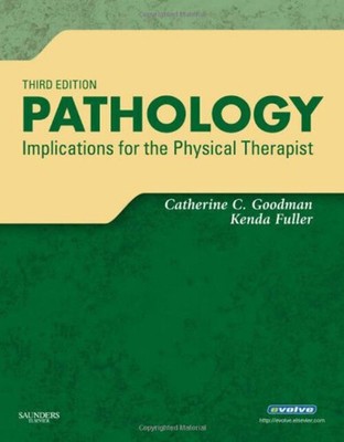 Pathology : Implications for the Physical Therapist Hardcover