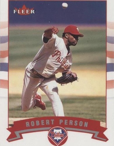 2002 Fleer - Robert Person #405