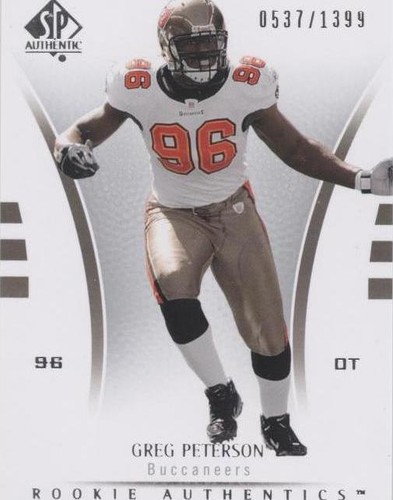 2007 SP Authentic Greg Peterson #127