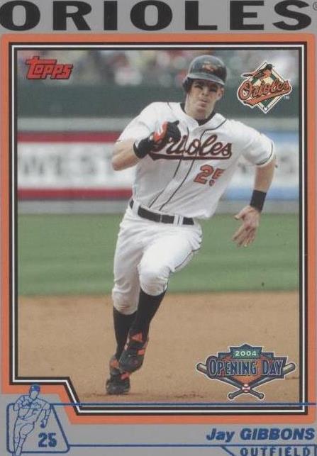Topps Opening Day 2004 - Jay Gibbons #21