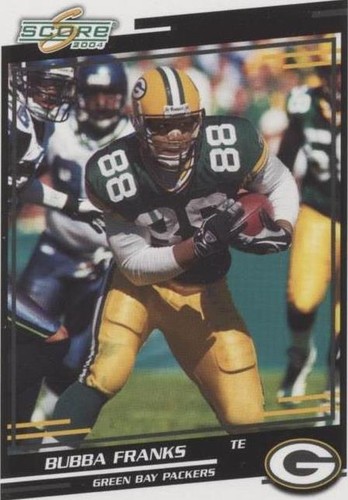 2004 Score Bubba Franks #116