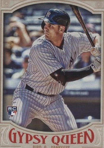 2016 Topps Gypsy Queen - Greg Bird #73