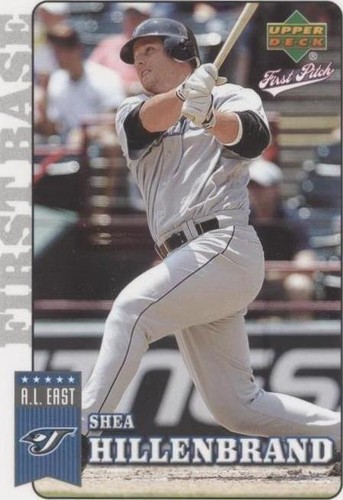 2006 Upper Deck First Pitch - Shea Hillenbrand #205