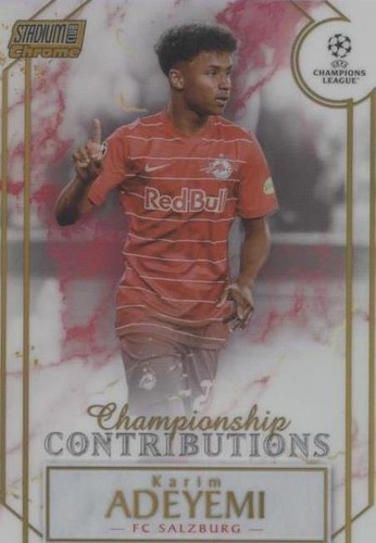 2021-22 Topps Stadium Club Chrome UCL Karim Adeyemi #CC-KA