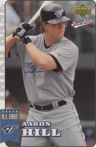 2006 Upper Deck First Pitch - Aaron Hill #200