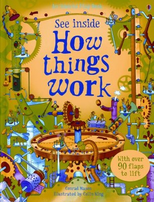 See Inside How Things Work Board Books Conrad Mason