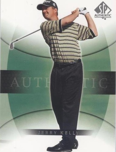 2004 SP Authentic - Jerry Kelly #19
