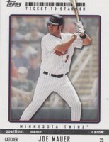 2009 Topps Ticket To Stardom - Joe Mauer #25
