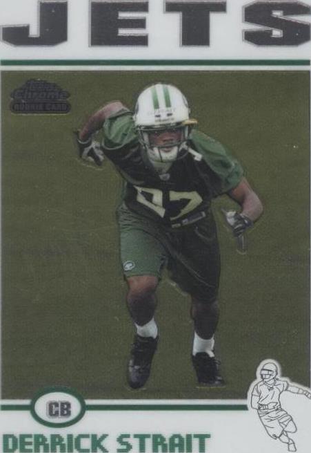 2004 Topps Chrome Derrick Strait #201