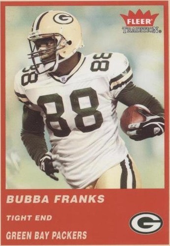 2004 Fleer Tradition Bubba Franks #281