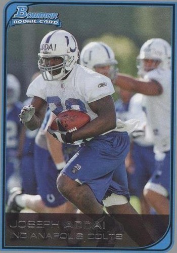 2006 Bowman Joseph Addai #120