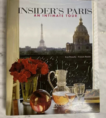 NEW MINT Insider's Paris: An Intimate Tour by Elle Decor INTERIOR DESIGN HC BOOK