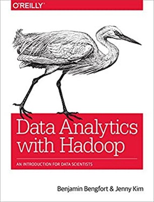 Data Analytics with Hadoop : An Introduction for Data Scientists