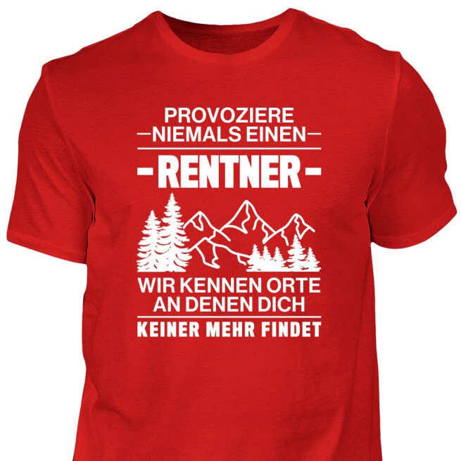 TShirt Rentner Wir kennen Orte Lustig Spruch Geschenk Geburtstag