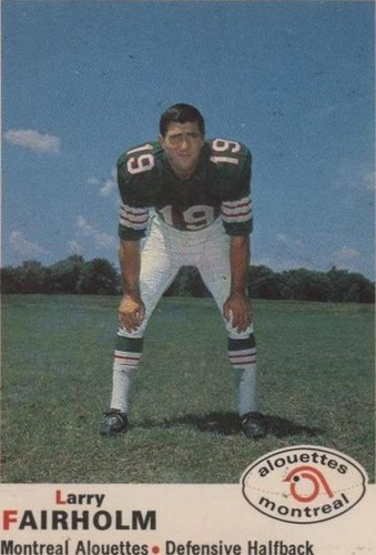 1970 O-Pee-Chee CFL Larry Fairholm #102