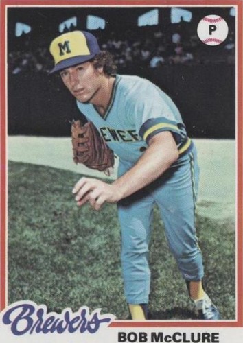 1978 Topps - Bob McClure #243