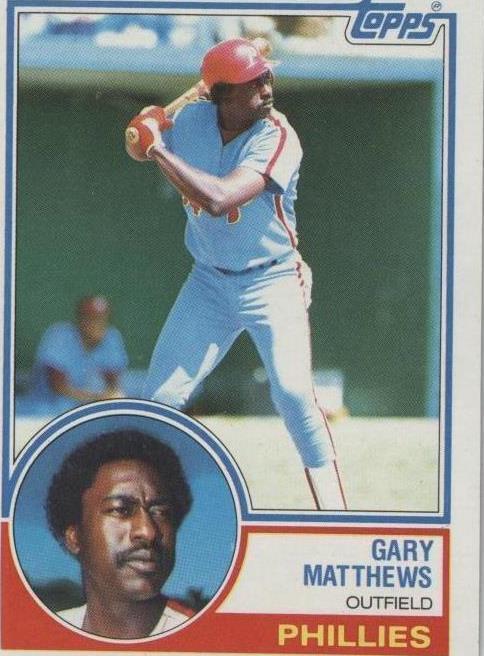 1983 Topps - Gary Matthews #780