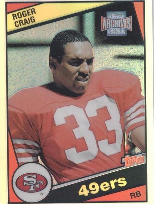 2001 Topps Archives Reserve Roger Craig #73