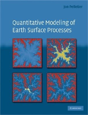 Quantitative Modeling of Earth Surface Processes (Hardback or Cased Book)