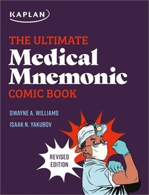 The Ultimate Medical Mnemonic Comic Book (Paperback or Softback)