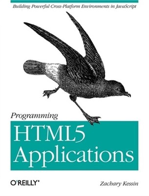 Programming HTML5 Applications (Paperback or Softback)