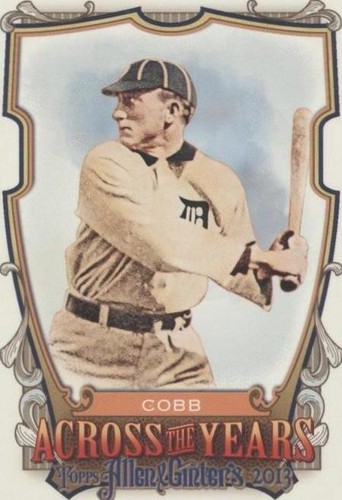 THE　TIGERS　2013 2013 TOPPS ALLEN & GINTER ACROSS THE YEARS TY COBB DETROIT
