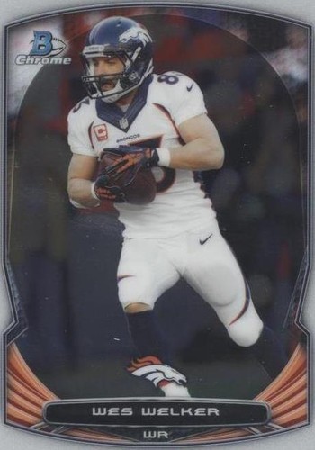 2014 Bowman Chrome Wes Welker #94