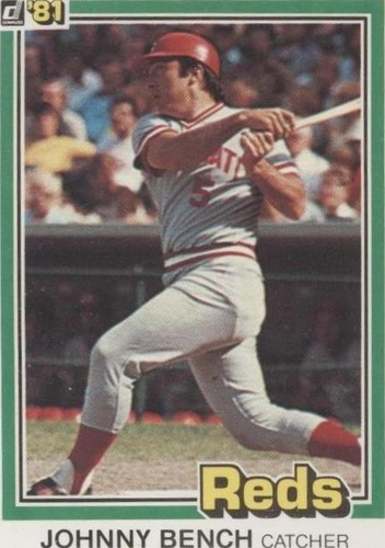 1981 Donruss - Johnny Bench #182