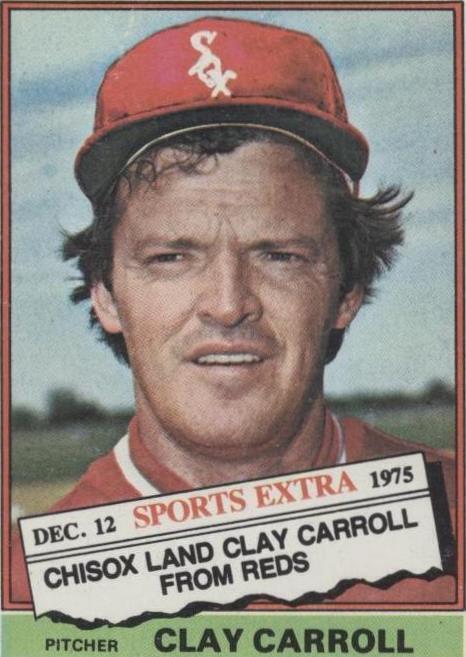 1976 Topps - Clay Carroll #211T