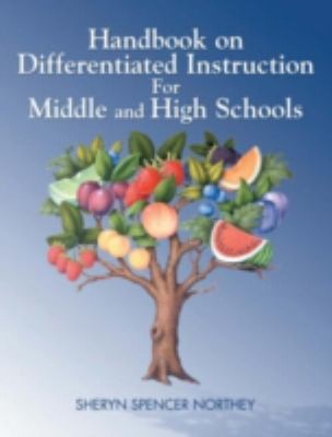 Handbook on Differentiated Instruction for Middle and High School