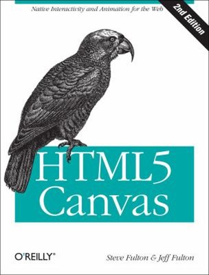 HTML5 Canvas : Native Interactivity and Animation for the Web Pap