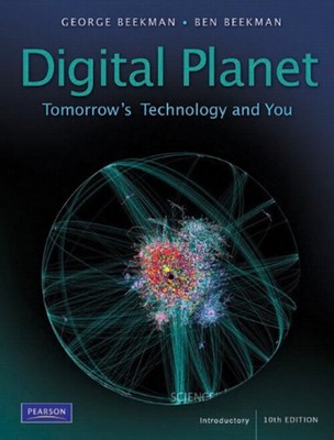 Digital Planet : Tomorrow's Technology and You, Introductory Pape