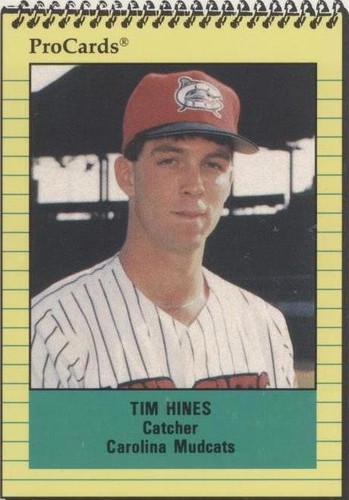 1991 ProCards Minor League - Tim Hines #1089