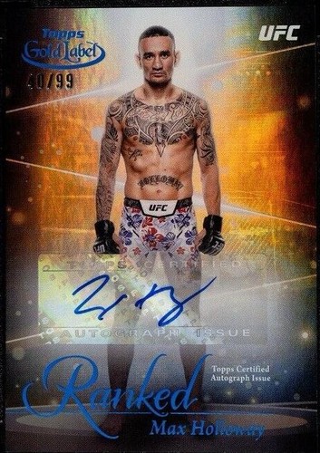 2024 Topps Gold Label UFC - Max Holloway #RIK-MHO
