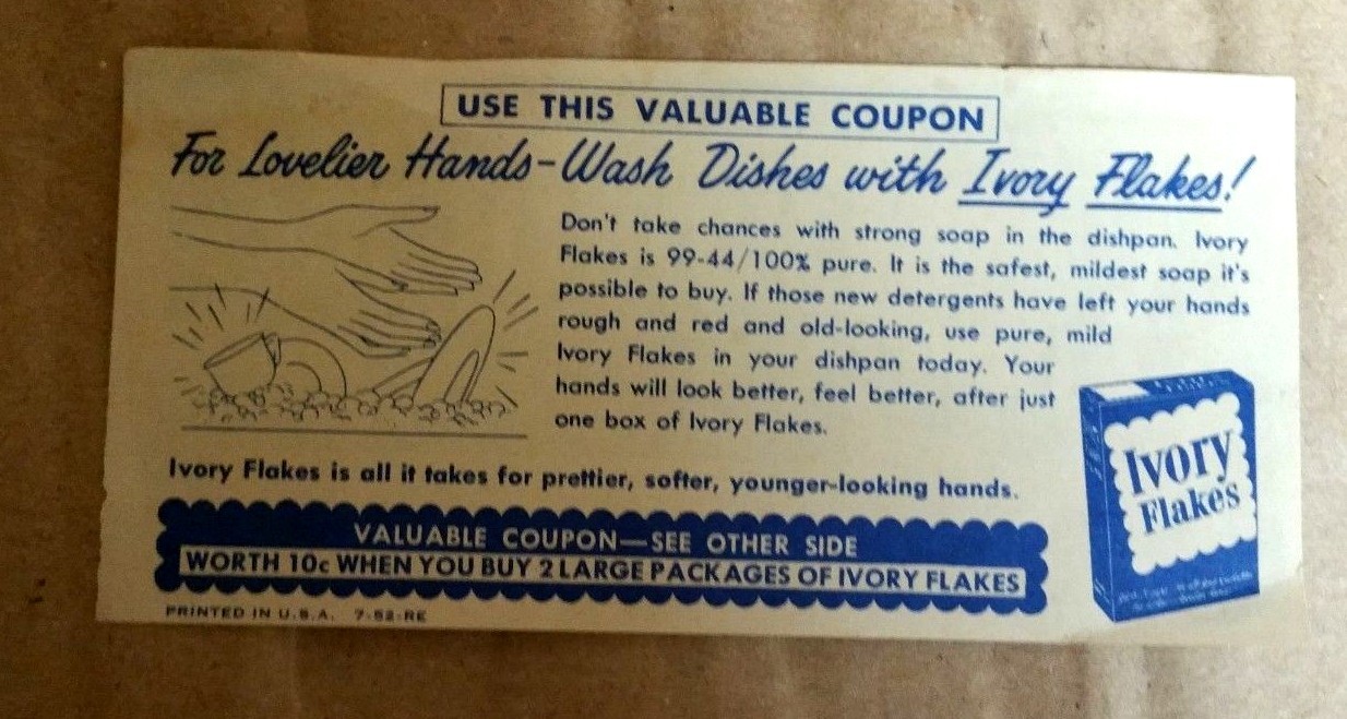 VINTAGE IVORY FLAKES 10¢ COUPON 1940-50's NO EXPIRATION DATE  PROCTOR AND GAMBLE